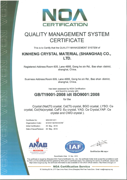 Chine Kinheng Crystal Material (Shanghai) Co., Ltd. Certifications